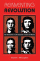 Book cover of: Reinventing Revolution. By: Edward J. Mccaughan