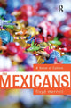 Book cover of: Mexicans. By: Floyd Merrell