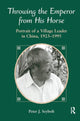 Book cover of: Throwing The Emperor From His Horse. By: Peter J. Seybolt