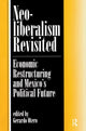 Book cover of: Neoliberalism Revisited. By: Gerardo Otero