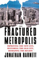 Book cover of: Fractured Metropolis