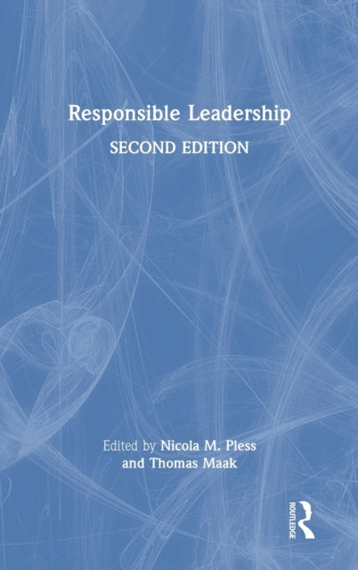 Book cover of: Responsible Leadership. By: Nicola M. Pless