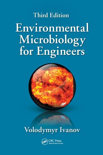 Book cover of: Environmental Microbiology for Engineers. By: Volodymyr Ivanov