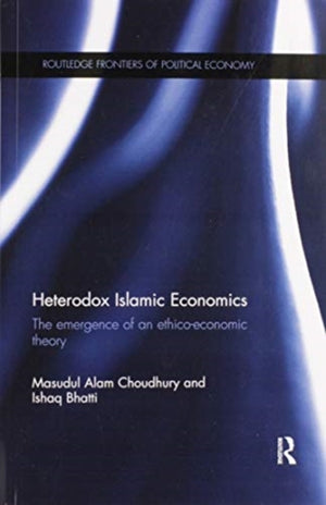 Heterodox Islamic Economics