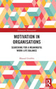 Book cover of: Motivation in Organisations. By: Manuel Guillén
