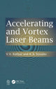 Book cover of: Accelerating and Vortex Laser Beams. By: Victor Kotlyar