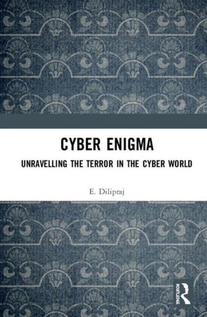 Book cover of: Cyber Enigma. By: E. Dilipraj