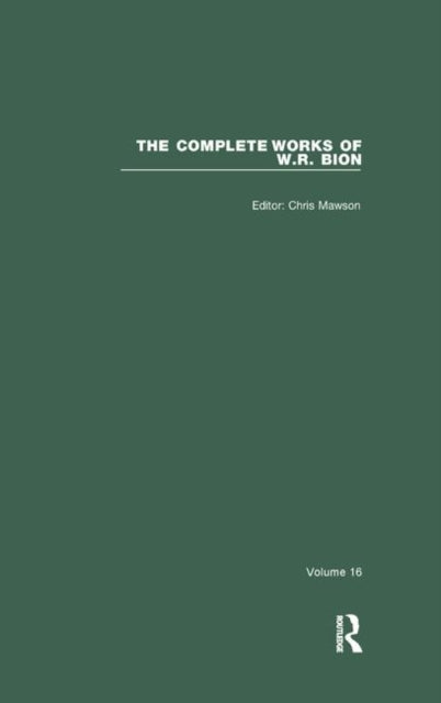 Book cover of: Complete Works of W.R. Bion. By: W. R. Bion