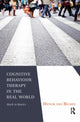 Book cover of: Cognitive Behaviour Therapy in the Real World. By: H. P. J G. van Bilsen
