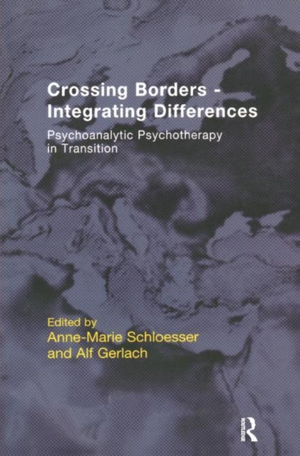 Book cover of: Crossing Borders - Integrating Differences. By: Anne-Marie Schloesser