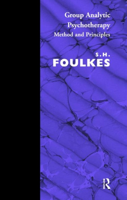 Book cover of: Group Analytic Psychotherapy. By: S. H. Foulkes