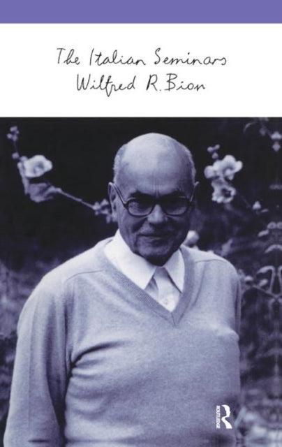Book cover of: Italian Seminars. By: Wilfred R. Bion