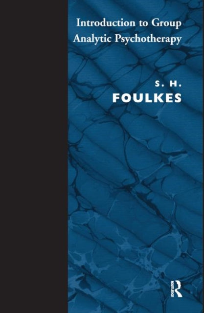 Book cover of: Introduction to Group-Analytic Psychotherapy. By: S. H. Foulkes