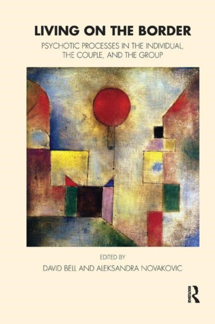 Book cover of: Living on the Border. By: David Bell