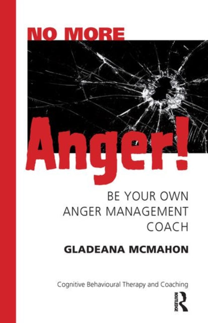 Book cover of: No More Anger!. By: Gladeana McMahon