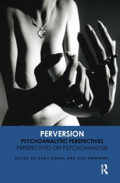 Book cover of: Perversion. By: Prof. Lisa Downing