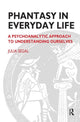 Book cover of: Phantasy in Everyday Life. By: Julia Segal