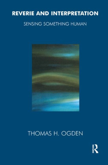 Book cover of: Reverie and Interpretation