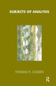 Book cover of: Subjects of Analysis