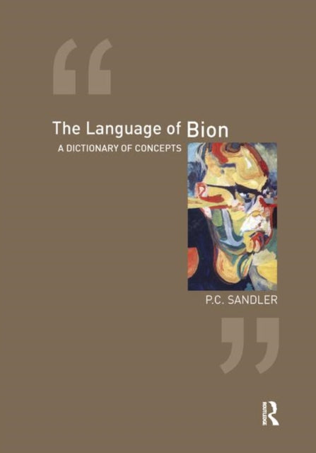 Book cover of: Language of Bion. By: P. C. Sandler
