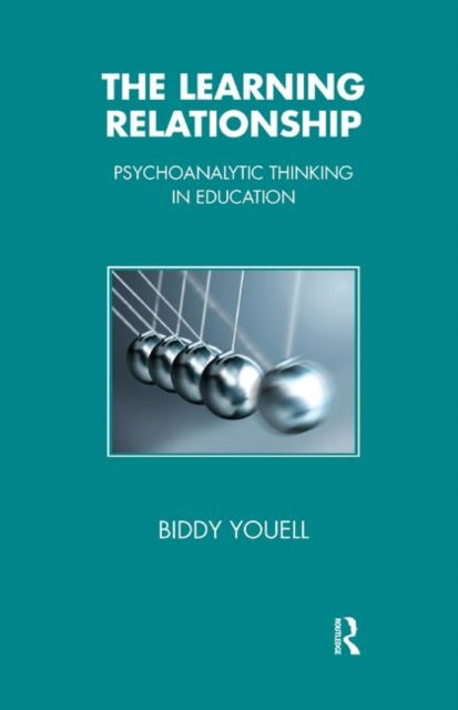 Book cover of: Learning Relationship. By: Biddy Youell