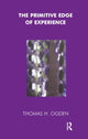 Book cover of: Primitive Edge of Experience