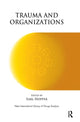 Book cover of: Trauma and Organizations