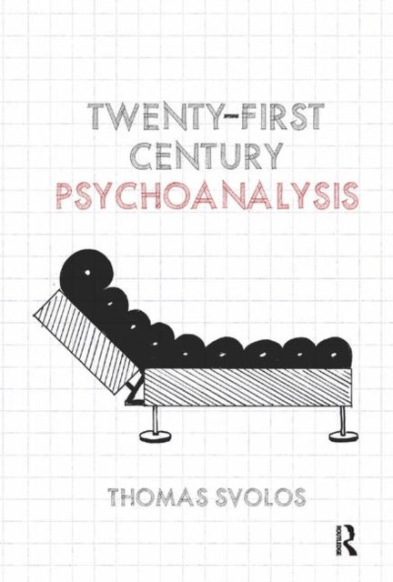 Book cover of: Twenty-First Century Psychoanalysis