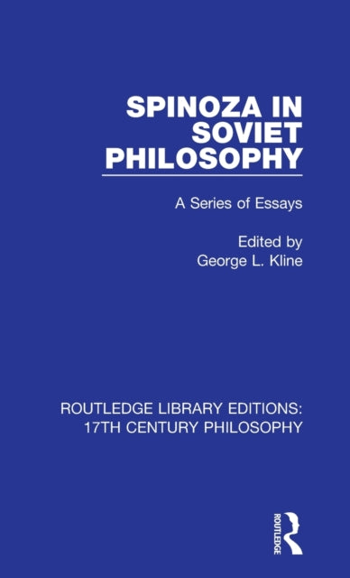 Book cover of: Spinoza in Soviet Philosophy. By: George L. Kline