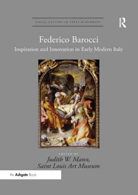 Book cover of: Federico Barocci. By: Judith Walker Mann