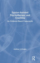 Book cover of: Equine-Assisted Psychotherapy and Coaching. By: Andreas Liefooghe