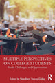 Book cover of: Multiple Perspectives on College Students. By: Needham Yancey Gulley