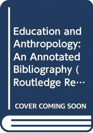 Education and Anthropology