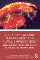 Book cover of: Social Knowledge Management for Rural Empowerment. By: Somprakash Bandyopadhyay