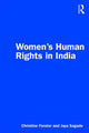 Book cover of: Women’s Human Rights in India. By: Christine Forster