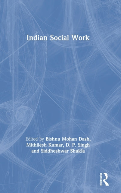 Book cover of: Indian Social Work. By: Bishnu Mohan Dash