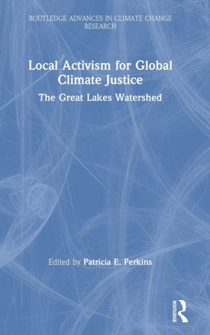 Local Activism for Global Climate Justice