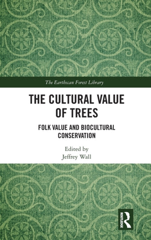 The Cultural Value of Trees