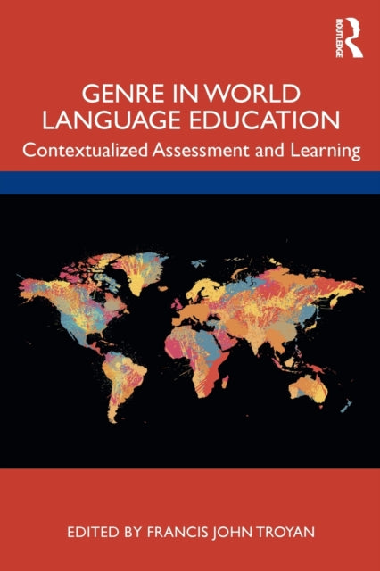 Book cover of: Genre in World Language Education. By: Francis John Troyan
