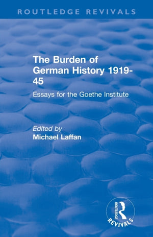 The Burden of German History 1919-45