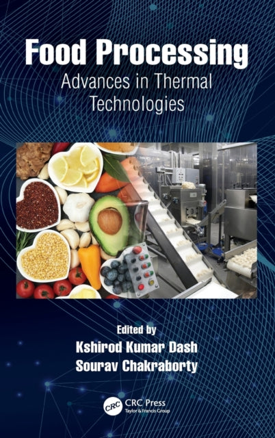 Book cover of: Food Processing. By: Kshirod Kumar Dash