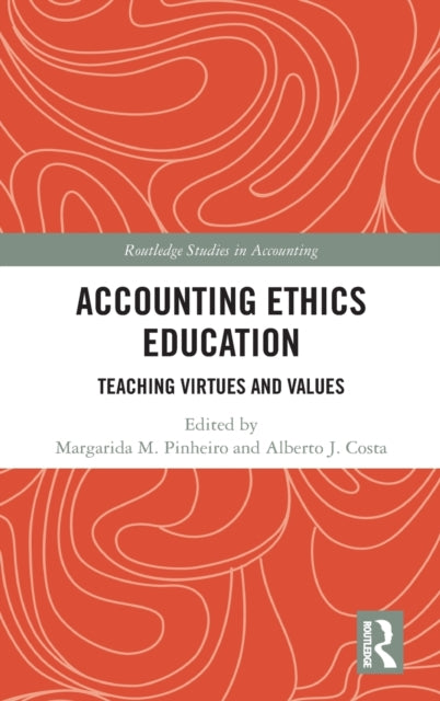 Book cover of: Accounting Ethics Education. By: Margarida M. Pinheiro