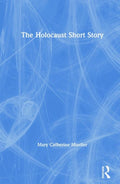 The Holocaust Short Story