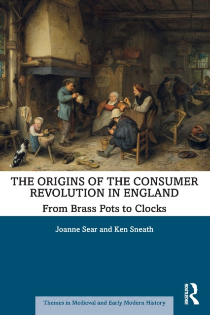 Book cover of: Origins of the Consumer Revolution in England. By: Joanne Sear