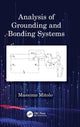 Book cover of: Analysis of Grounding and Bonding Systems. By: Massimo Mitolo
