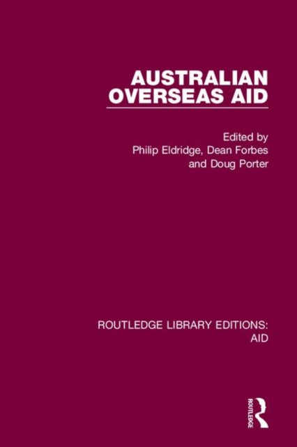 Book cover of: Australian Overseas Aid. By: Philip Eldridge