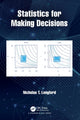 Book cover of: Statistics for Making Decisions. By: Nicholas T. Longford