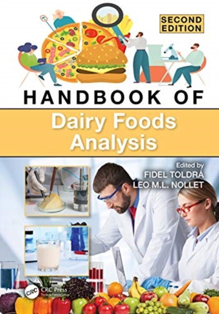 Book cover of: Handbook of Dairy Foods Analysis. By: Fidel Toldra