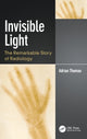 Book cover of: Invisible Light. By: Adrian Thomas