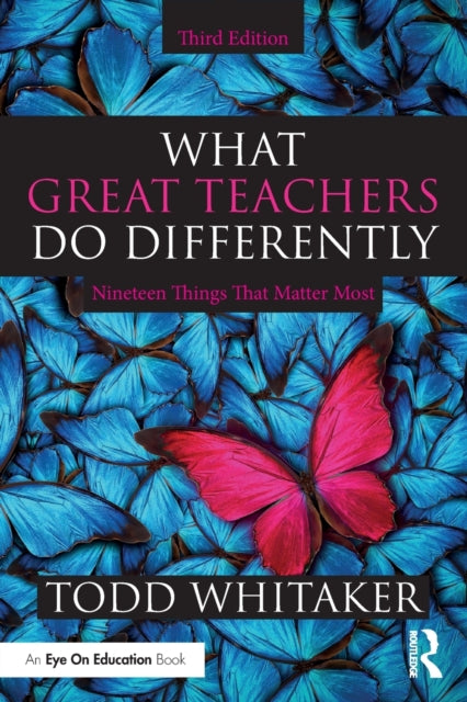 Book cover of: What Great Teachers Do Differently. By: Todd Whitaker